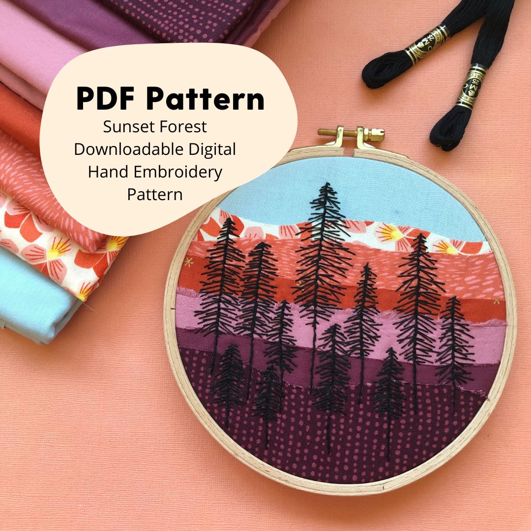 Sunset Forest - Beginner Hand Embroidery and Fabric Collage PDF Pattern